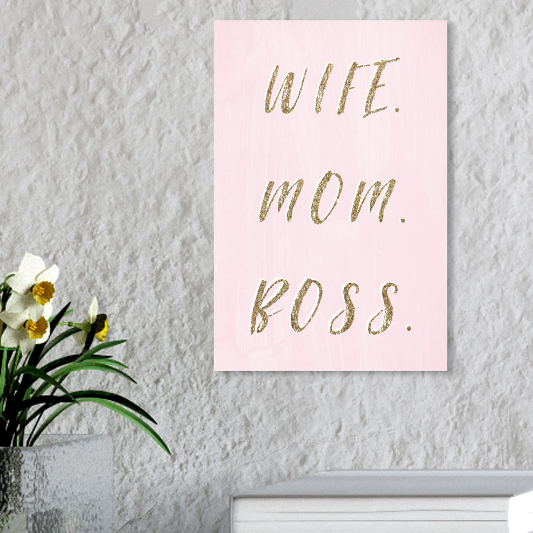 'Wife Mom Boss' Typography on Wrapped Canvas