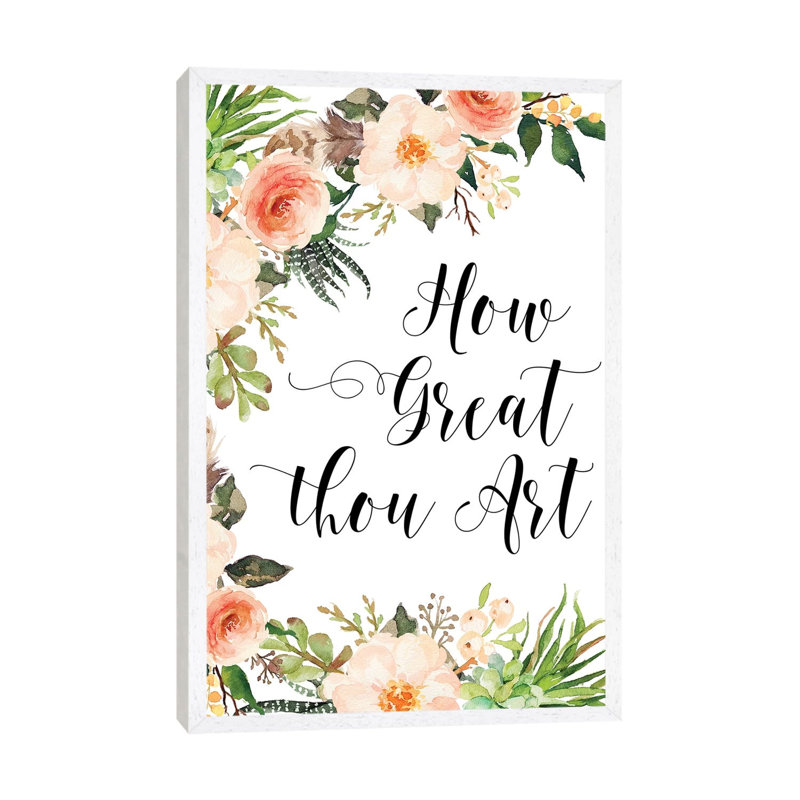 How Great Thou - Print on Canvas, White Framed, 101.6cm H x 66.04cm W x 3.81cm D