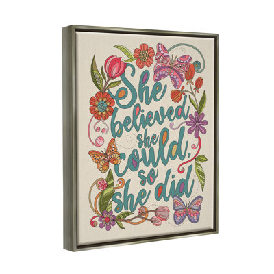 «She Believed Girl Power Motivation Motive Floral Butterflies» par Valentina Harper