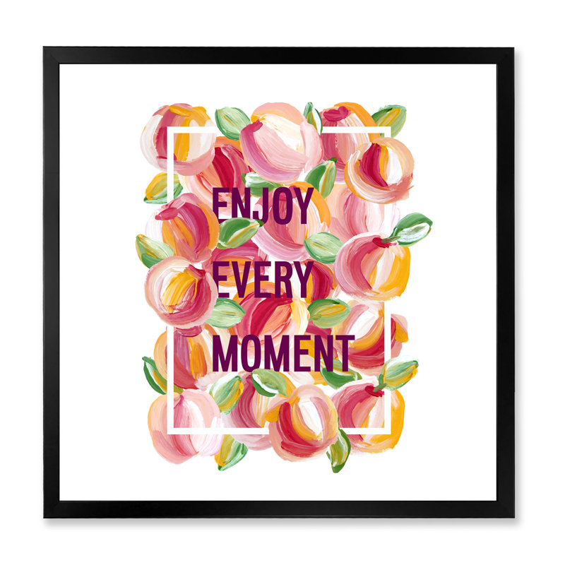 Enjoy Every Moment - Art textuel sur toile, H 36 po x l 36 po x 1,5 po, Cadre photo noir