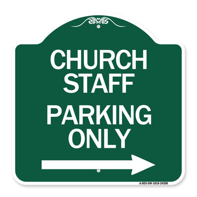Signmission Designer Series Sign - Church Staff Parking Only (With Right Arrow) | Green & White 18" X 18" Heavy-Gauge Aluminum Architectural Sign | Protect Your Business | Made In The USA