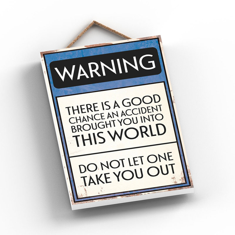 Warning Accident - Print on MDF