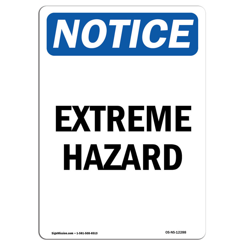 Panneau en aluminium Extreme Hazard 12 x 18