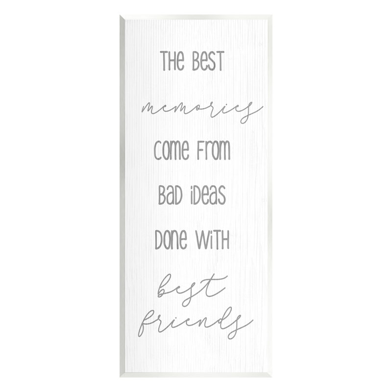 «Best Memories from Bad Ideas Funny» par Lil 'Rue - impression, H 17 po x l 7 po x P 0,5 po, Unframed