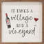 «It Takes A Village Wine»-2139968704
