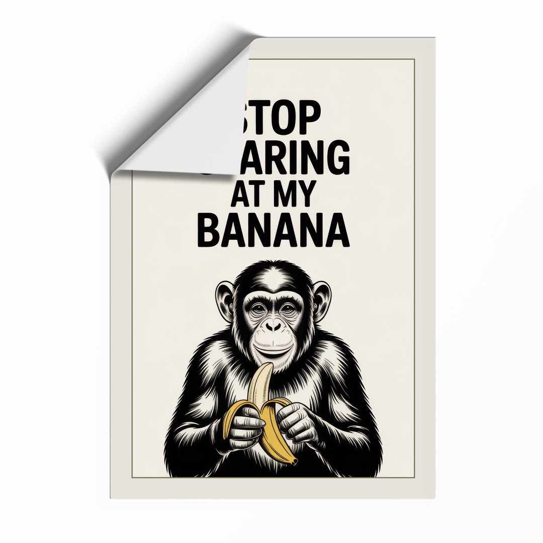 Stop Staring at My Banana Typography - Framed Print