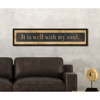 " It Is Well With My Soul "
