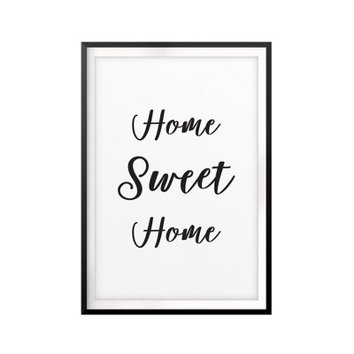 Home Sweet Home - Picture Frame Textual Art Print -  Gracie Oaks, EC7E4C843F294BD88B5CD29FDE316ADA