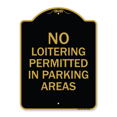Enseigne Signmission Designer Series - Pas de flânage permis dans les aires de stationnement | Enseigne architecturale noire et dorée en aluminium épais 18 po x 18 po | Protégez votre entreprise et votre commune | Fabriqué aux États-Unis