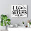 I Love Autumn - Wrapped Canvas Print
