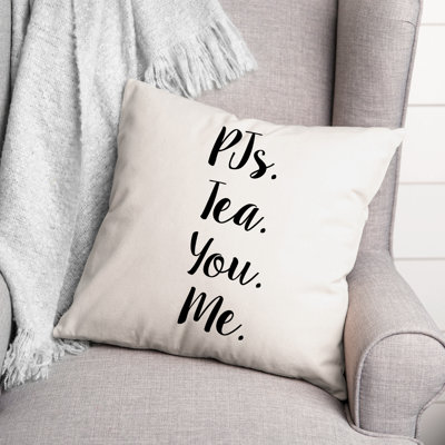 Pjs. Tea. You. Me. Throw Pillow