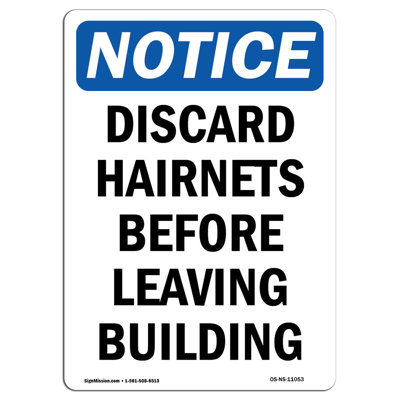 Discard Hairnets Before Leaving Building Aluminum Sign 12 x 18