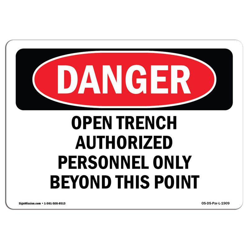 Signe de danger «Open Trench», H 18 po x l 24 po x P 0,1 po