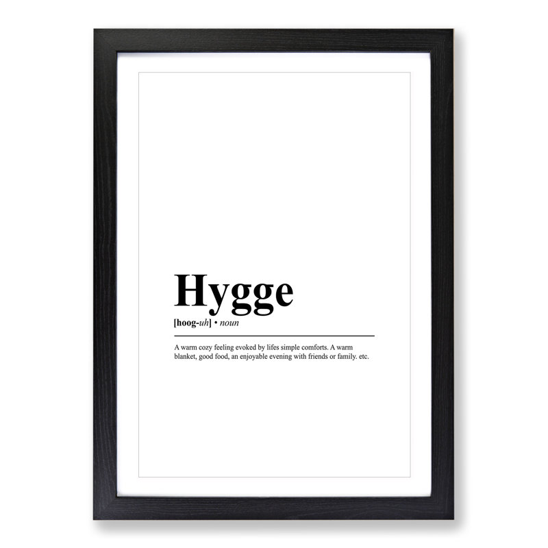 Hygge - Framed Print, 90cm H x 65cm W x 2cm D, Black