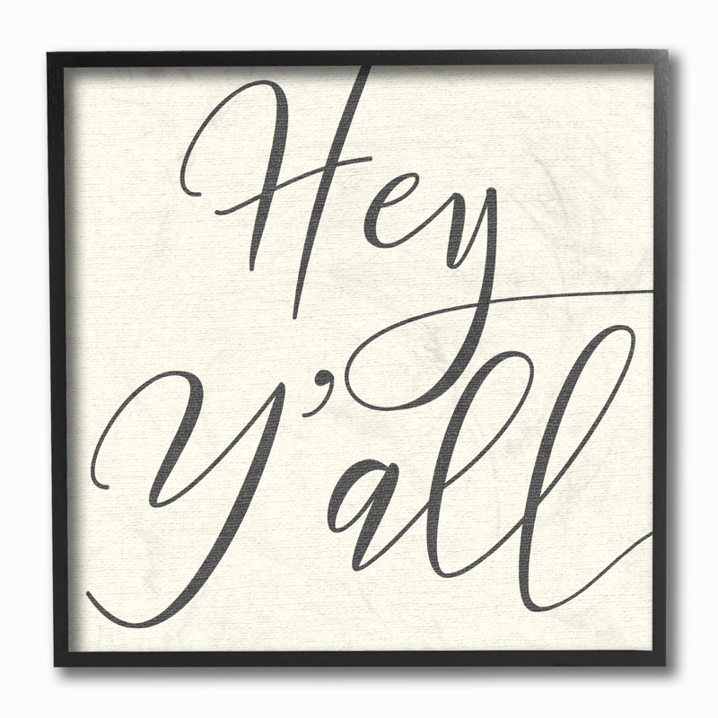 «Hey Y» par Daphne Polselli, reproduction d'art textuel sur toile, H 12 po x l 12 po x P 0,5 po, Giclée encadrée noir minuit