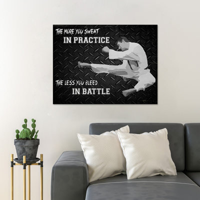 A Karate Man - The More You Sweat In Practice The Less You Bleed In Battle - 1 Piece Rectangle Graphic Art Print On Wrapped Canvas