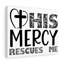 Mercy Rescues Me 1 Piece Wrapped Canvas Wall Art-1376828613