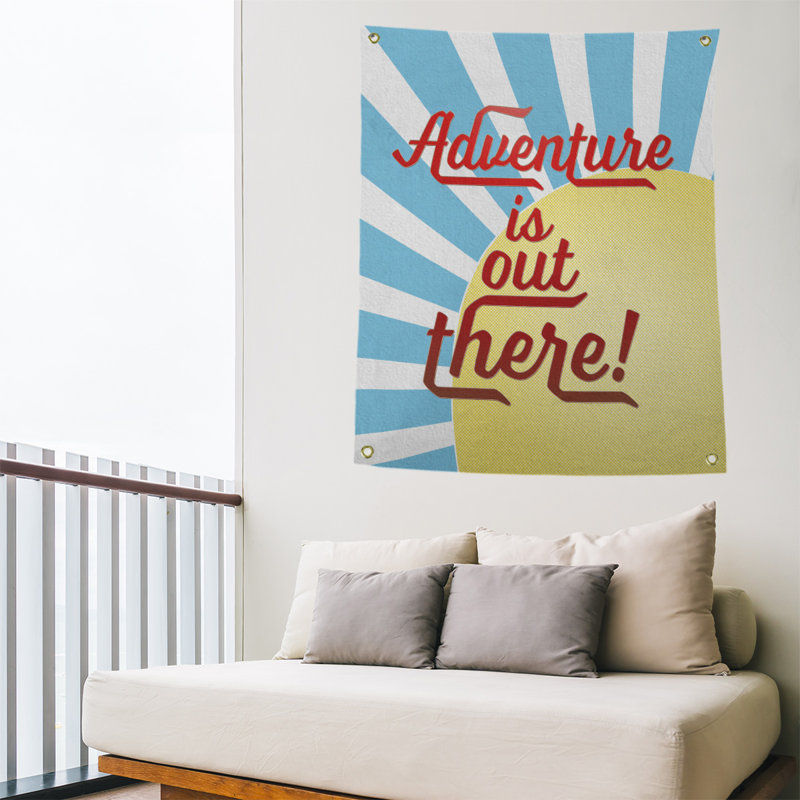 Tapisserie de polyester amusant citation adventure, H 36 po x l 26 po