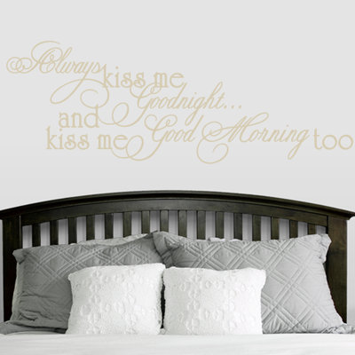 Adhésif décoratif "Always kiss me good morning too"