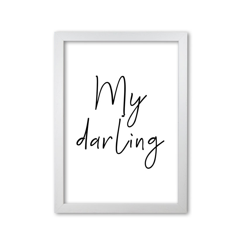 My Darling - Print, 30 cm H x 21 cm W x 5 cm D, White Grain Frame