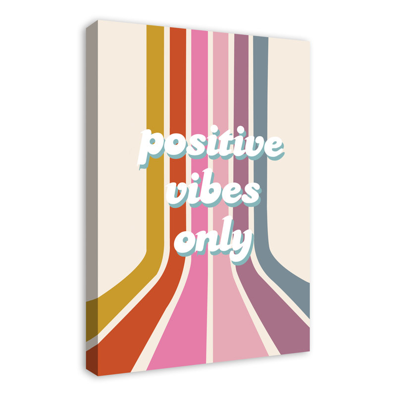 " Positive Vibes ", 30" H x 20" W x 1.25" D