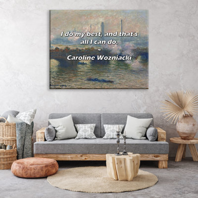 Artsy Quote "I do my best, and that’s all I can do." By Caroline Wozniacki Gallery Wrapped Canvas