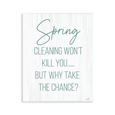 Spring Cleaning Won't Kill You Wall Plaque, design by Lux + Me Designs