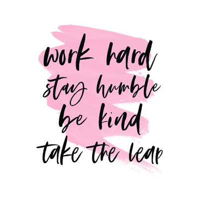 Work Humble Kind Leap