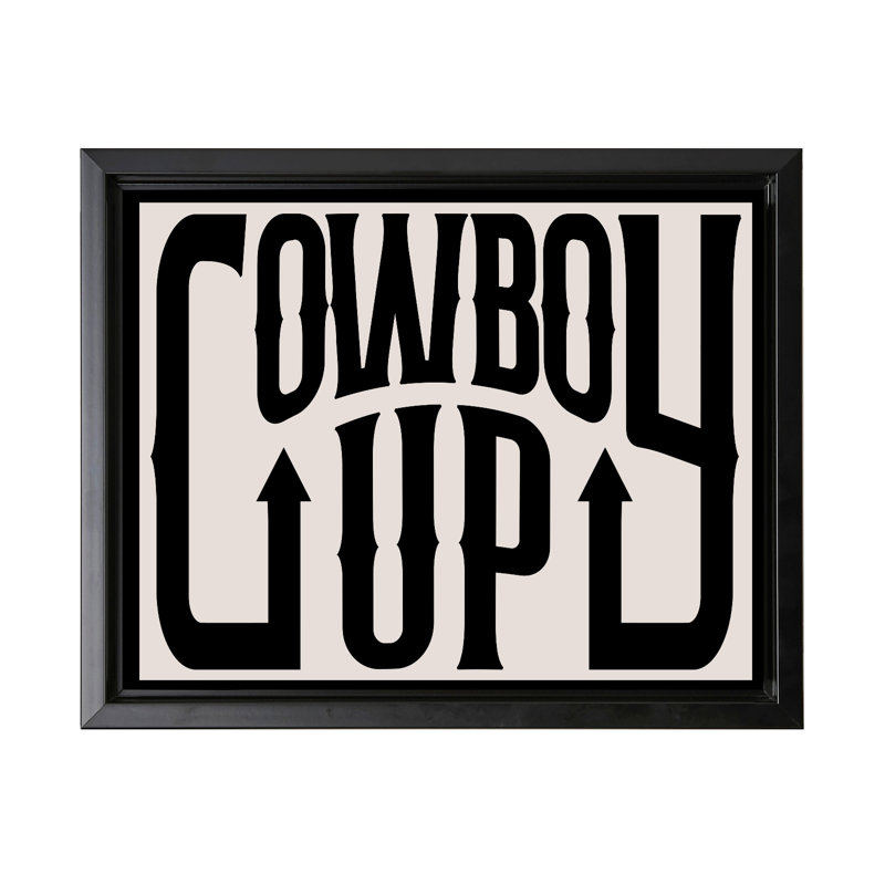Cowboy Up, Black Framed, Canvas, 08"H x 10"W