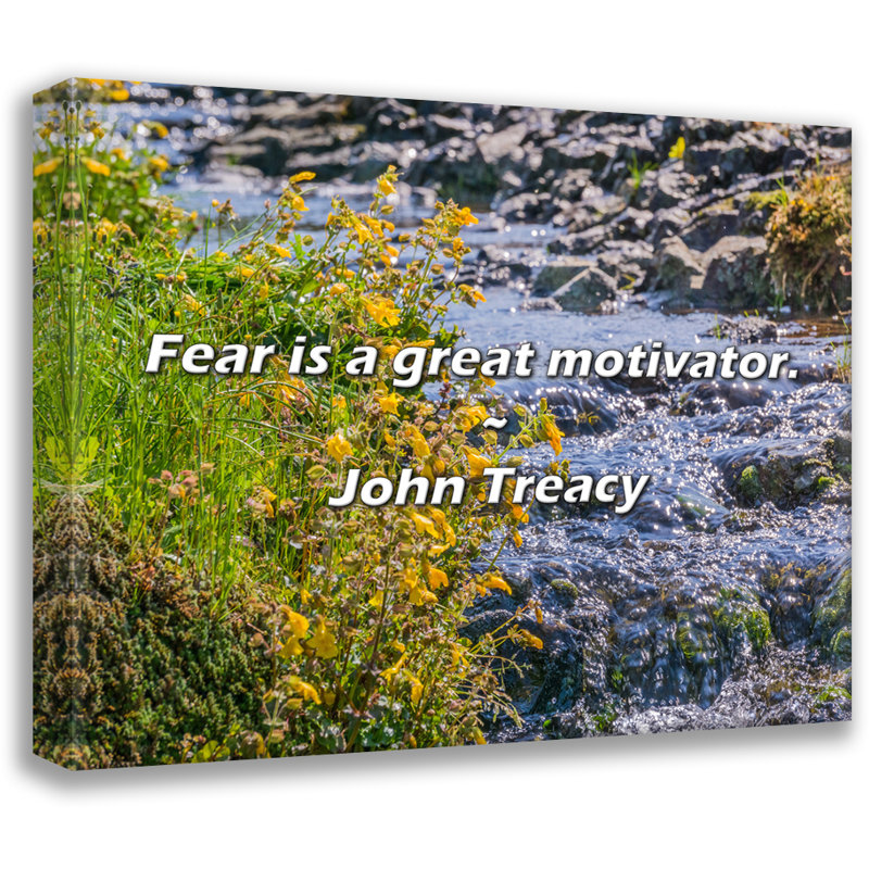 Citation artistique «La peur est un excellent facteur de motivation». Toile tendue par John Treacy, H 40 po x l 28 po