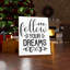 Follow Your Dreams - Wrapped Canvas Print