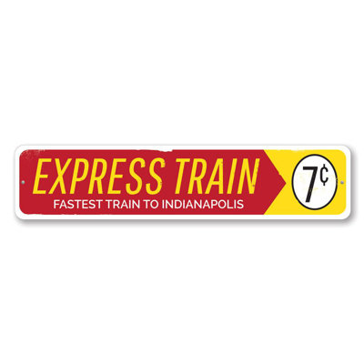 Express Train Custom Aluminum Sign
