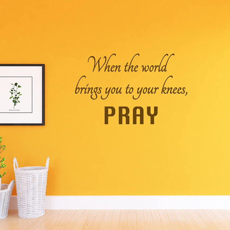 Adhésif décoratif «When the World Bring You to Your Knees», Brun, H 15 po x l 26 po