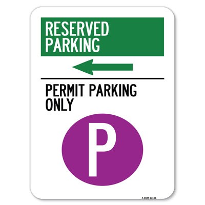 Stationnement réservé - Permis de stationnement seulement avec le symbole et la flèche gauche / 23145