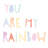 " Lets Chase Rainbows X " by Jenaya Jackson-276516756-312529503-312529500