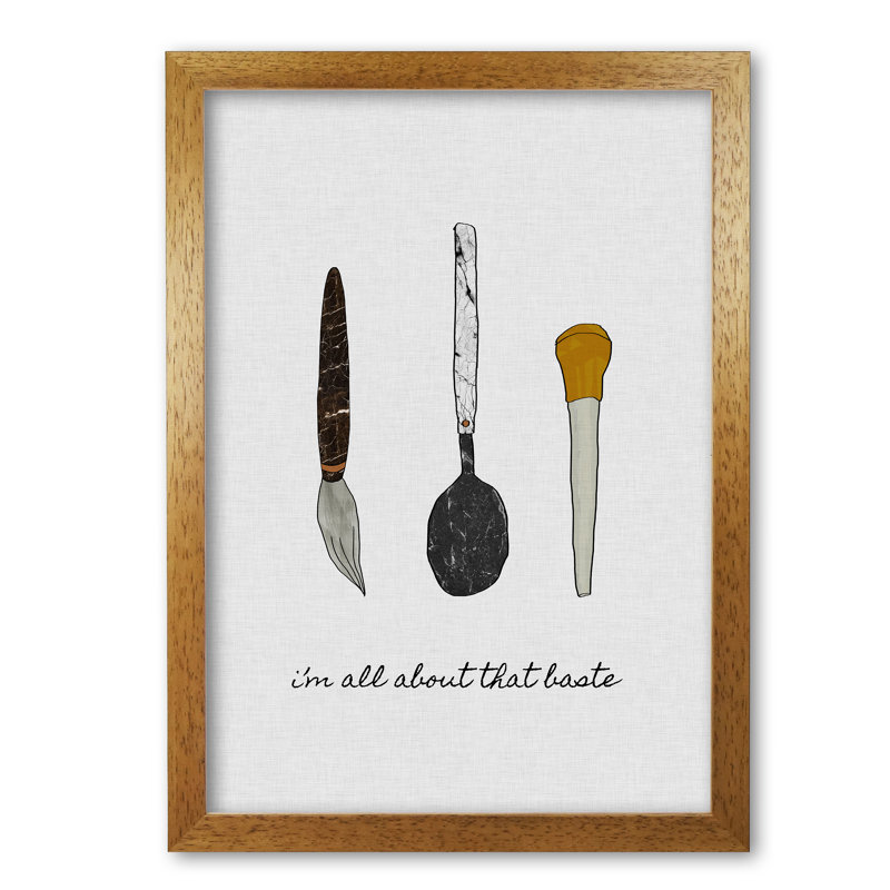 I'm All About The Baste - Print, Honey Oak Frame, 42 cm H x 30 cm W x 5 cm D