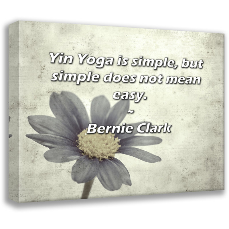 Toile tendue avec toile Trinx par Clark: «Yin Yoga is simple, but simple, H 28 po x l 40 po