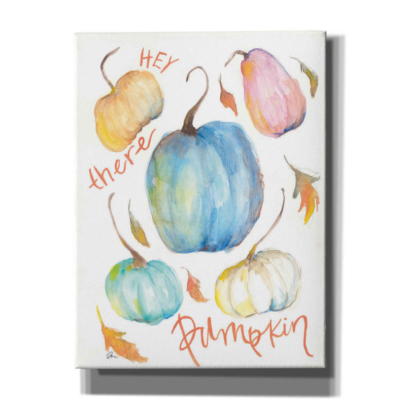 «Hey There Pumpkin» par - impression sur toile tendue, H 16 po x l 12 po x P 0,75 po