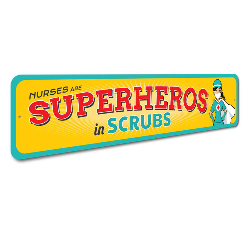 Signe en aluminium «Superheroes in Scrub», H 6 po x l 24 po x P 0,06 po