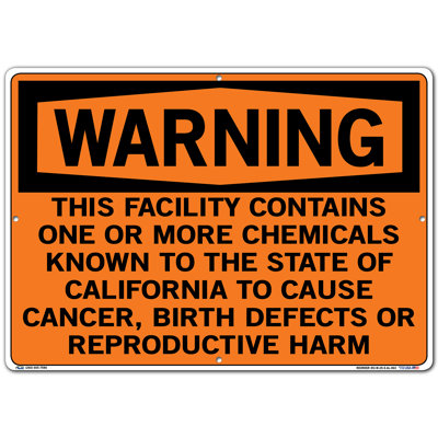 This Facility Contains ONE OR More Chemicals Cause Cancer, Birth Defects, REPRODUCTIVE HARM Warning Sign, Aluminum, 0.063 Over - Vestil SI-W-25-E-AL-063