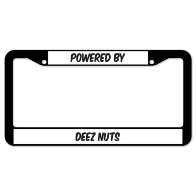 Powered By Deez Nuts Plate Frame