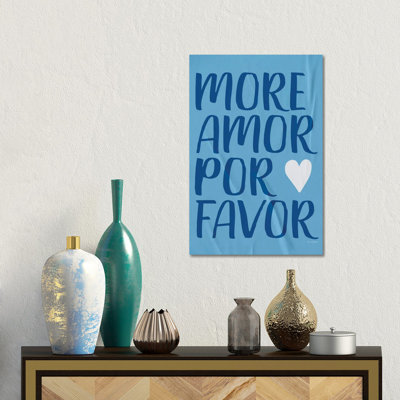 More Amor Por Favor - Wall Art Print - Wrapped Canvas
