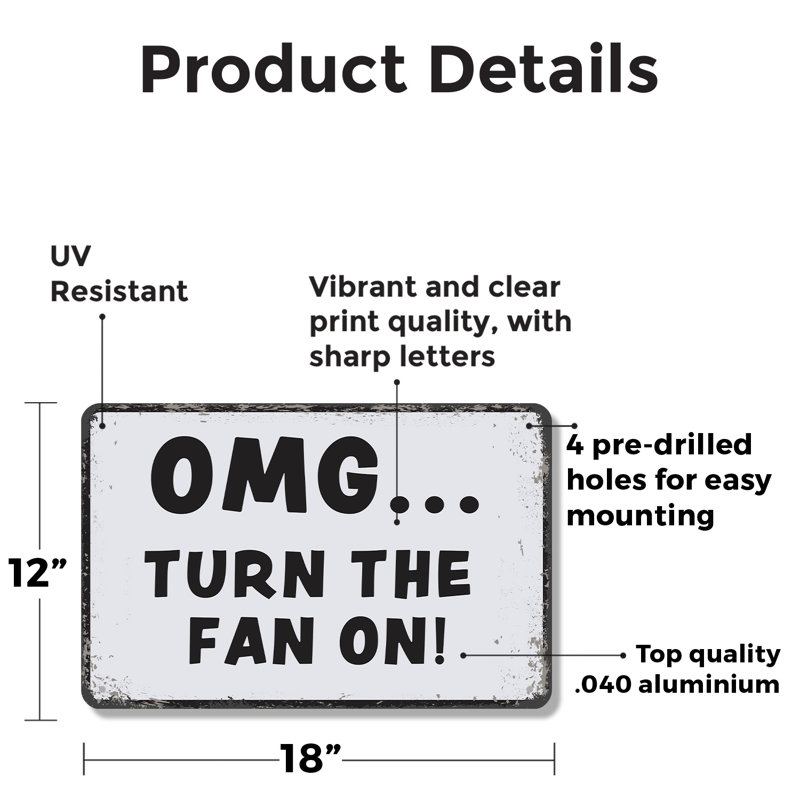 OMG «Turn the Fan On», panneau de salle de bain en aluminium vieilli de 12 po x 18 po