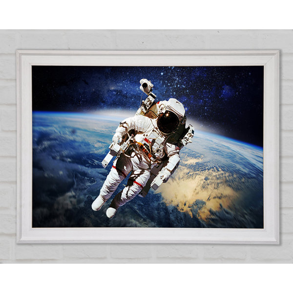 Ebern Designs Astronaut Above The Earth - Single Picture Frame Print ...