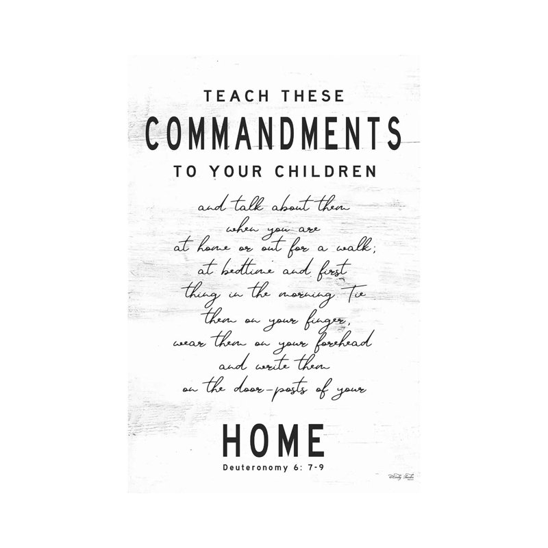 Teach These Commandments 1 Piece Wall Art on Canvas, 30.48 cm H x 45.72 cm W, Wrapped Canvas