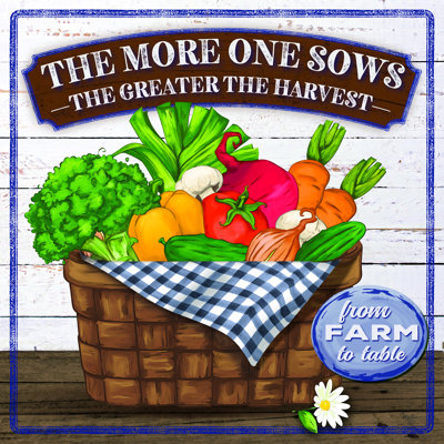 " The More One Sows " by Mollie B.