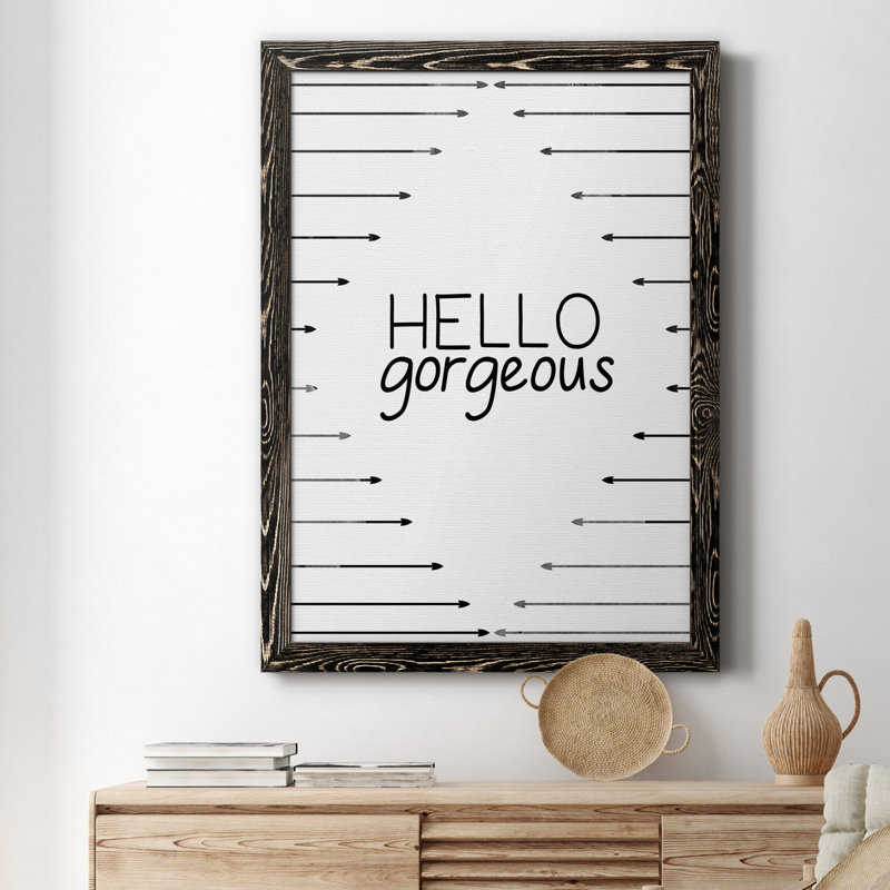 «Hello Gorgeous», art textuel sur toile, 20" H x 17" W x 1" D, Noir