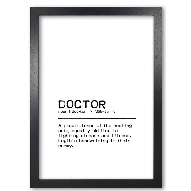 Doctor Legible - Print, 60 cm H x 42 cm W x 5 cm D, Black Grain Frame