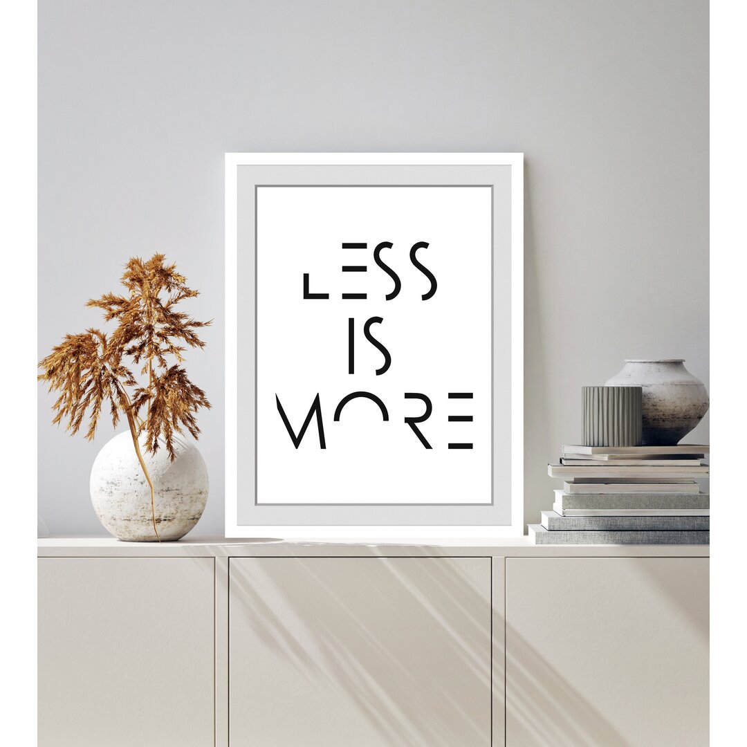 Gerahmter Grafikdruck Less Is More