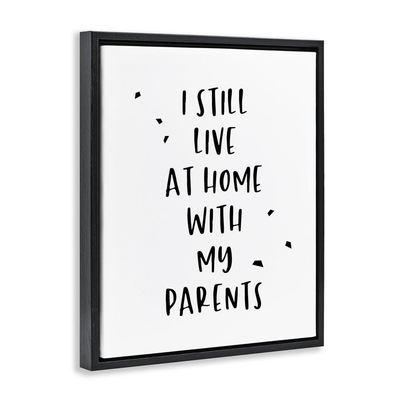 "Live with Parents", art mural encadré flottant par Anna Quach, Cadre flottant noir de jais, H 21 po x l 17 po